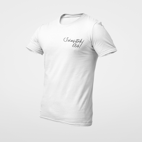 Sziasztok Élők! - unisex prémium póló