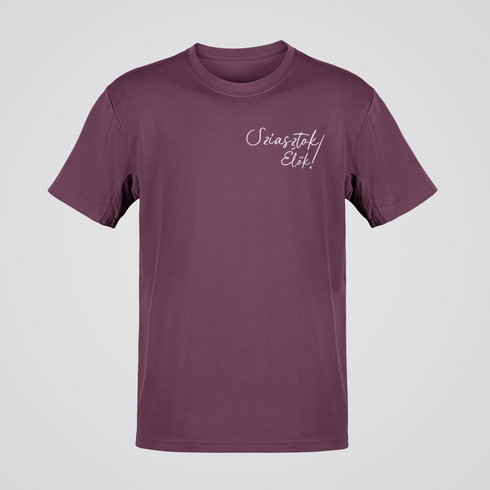 Sziasztok Élők! - unisex póló