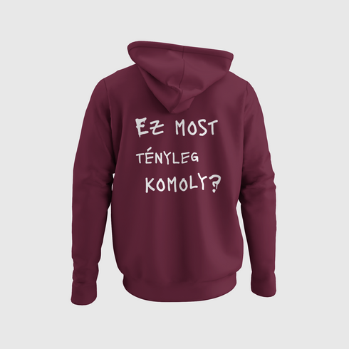 Ez most tényleg komoly? - unisex prémium pulóver