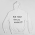 Ez most tényleg komoly? - unisex kapucnis pulóver